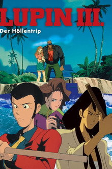 Lupin III: Der Höllentrip