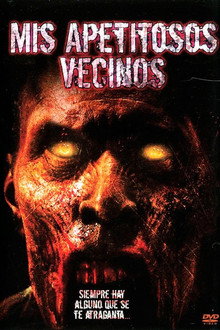 Mis apetitosos vecinos