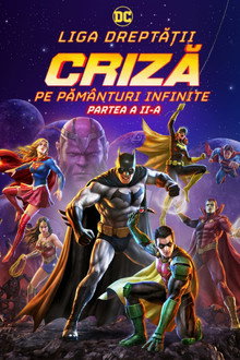 Liga Dreptății: Criză pe Pământuri infinite Partea a II-a