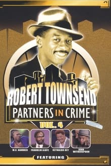 Poster do filme Robert Townsend: Partners in Crime: Vol. 4