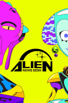 Poster da série Alien News Desk