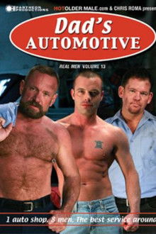 Real Men 13: Dad's Automotive