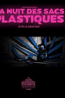 The Night of the Plastic Bags