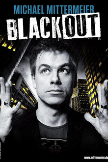 Michael Mittermeier - Blackout