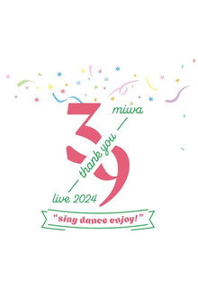 miwa -39 live- 2024 