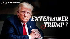 Exterminer Trump ?