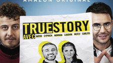 True Story avec Geraldine et Olivier Nakache