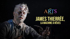 James Thierrée, la machine à rêves
