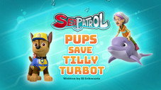 Sea Patrol: Pups Save Tilly Turbot