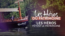 Les héros fêtent le patrimoine