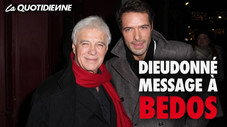 Dieudonné message à Bedos