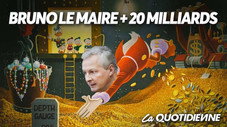 Bruno Le Maire + 20 Milliards