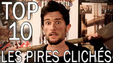 LE FOSSOYEUR DE FILMS #9 - Top 10 des pires clichés