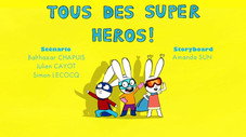 Tous des super héros !