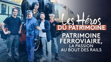 La passion au bout des rails