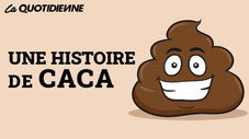 Une Histoire de Caca