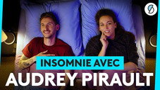 Insomnie avec Audrey Pirault
