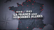 1940–1945, la France sous les bombes alliées