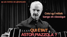 Qui était Astor Piazzolla ?