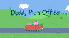 Daddy Pig's Office