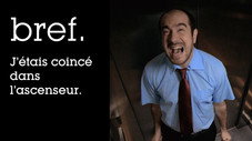 Bref. J'étais coincé dans un ascenseur.