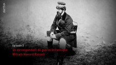 Un correspondant de guerre britannique : William Howard Russell