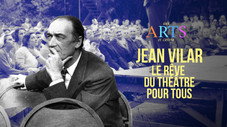 Jean Vilar, le rêve du théâtre pour tous