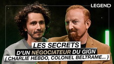 Les secrets d'un négociateur du GIGN (Charlie hebdo, colonel Beltrame, ...)