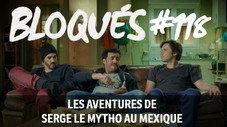 Les aventures de Serge le Mytho au Mexique