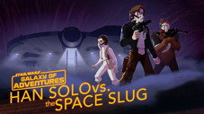 Han Solo vs. la Limace de l'Espace – L'artiste de l'évasion
