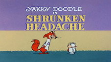 Shrunken Headache