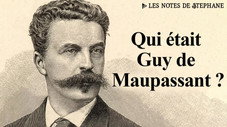Qui était Maupassant ?