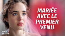 Mariée au premier venu