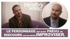 Le personnage qui avait prévu un discours mais qui préfère improviser