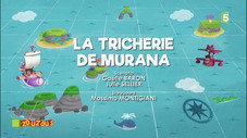 La Tricherie de Murana