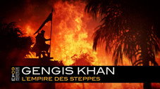 Gengis Khan, l'empire des steppes
