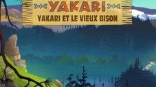 Yakari et le vieux bison