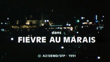 Fièvre au Marais
