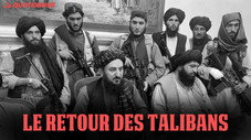 Le retour des Talibans