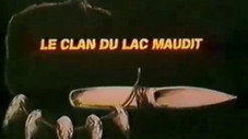 Le clan du lac maudit