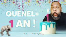 Quenel + 1 an !