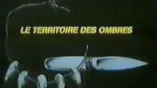 Le territoire des ombres