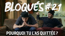 Pourquoi tu l'as quittée ?
