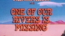 Il nous manque une rivière