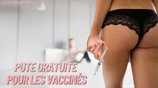 Pute gratuite pour les vaccinés