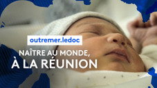 Naître au monde, à la Réunion