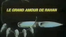 Le grand amour de Rahan