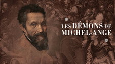 Les démons de Michel-Ange