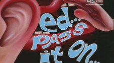Ed, Pass it On