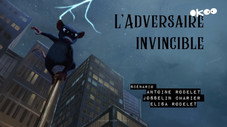 L'adversaire invincible